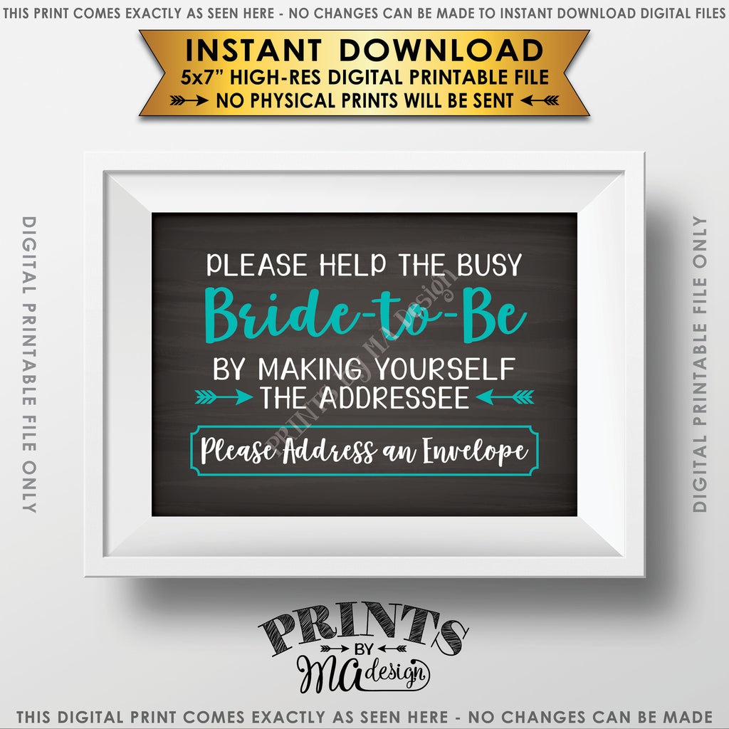 Address Envelope Bridal Shower Sign, Help the Bride by Addressing an Envelope, Be the Addressee, White & Teal Text, Chalkboard Style Instant Download 5x7” Printable Sign - PRINTSbyMAdesign