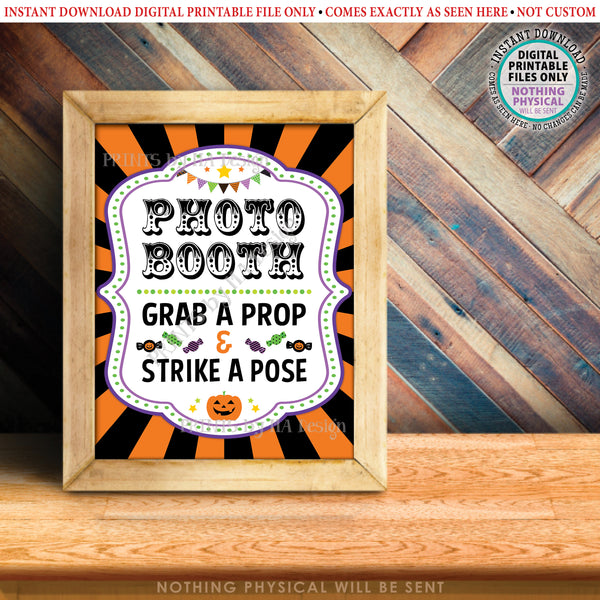 Halloween Photobooth Sign, Carnival Theme Party, Circus, Grab a Prop and Strike a Pose, PRINTABLE 8x10/16x20” Halloween Party Sign, Instant Download Digital Printable File