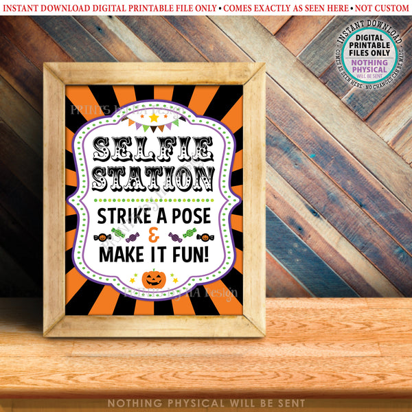 Halloween Selfie Station Sign, Carnival Theme Halloween Party, Circus, Strike a Pose & Make it Fun, PRINTABLE 8x10/16x20” Photo Sign, Instant Download Digital Printable File