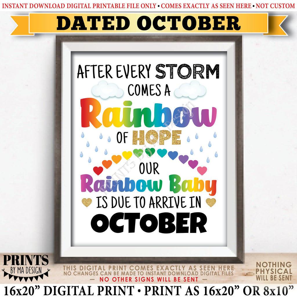Rainbow Baby Pregnancy Announcement, Pregnant After Loss, Our Baby is Due in OCTOBER Dated PRINTABLE 8x10/16x20” Pregnancy Reveal Sign, Instant Download Digital Printable File