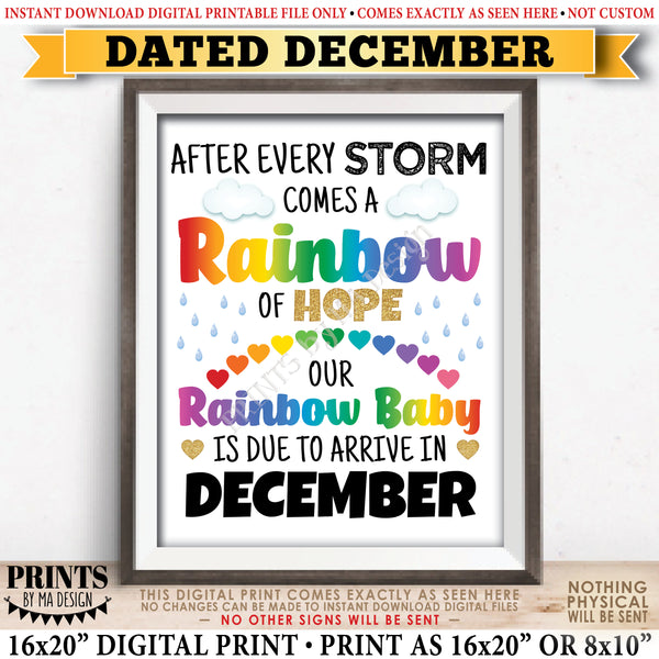 Rainbow Baby Pregnancy Announcement, Pregnant After Loss, Our Baby is Due in DECEMBER Dated PRINTABLE 8x10/16x20” Pregnancy Reveal Sign, Instant Download Digital Printable File