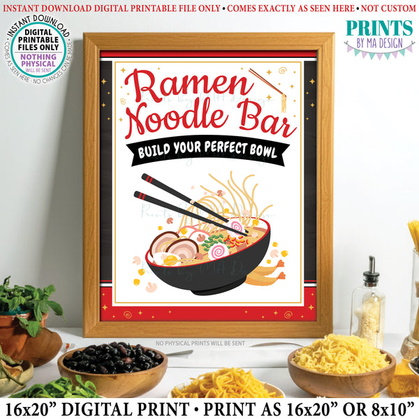 Ramen Noodle Bar Sign, Build Your Own Noodle Bowl Directions, Party Food Station Buffet Sign, Red PRINTABLE 8x10/16x20” Sign, Teacher Appreciation, Instant Download Digital Printable File (Copy)