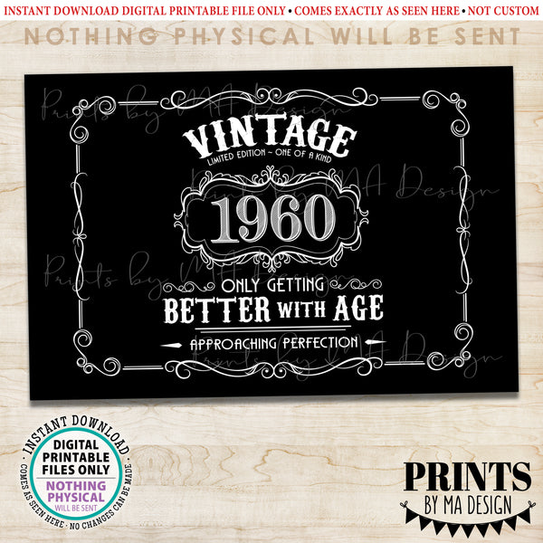 1960 Birthday Sign, Vintage Better with Age Poster, Whiskey Theme Decoration, PRINTABLE 24x36” Black & White Landscape 1960, Instant Download Digital Printable File