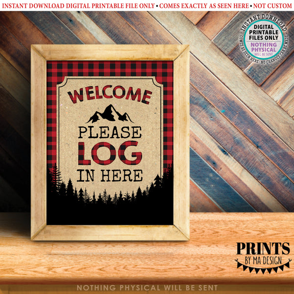 Lumberjack Sign In Sign, Please LOG In Here Sign, Please Sign Guestbook, Red & Black Checker Buffalo Plaid, PRINTABLE 8x10/16x20” Sign, Birthday, Baby Shower, Instant Download Digital Printable File