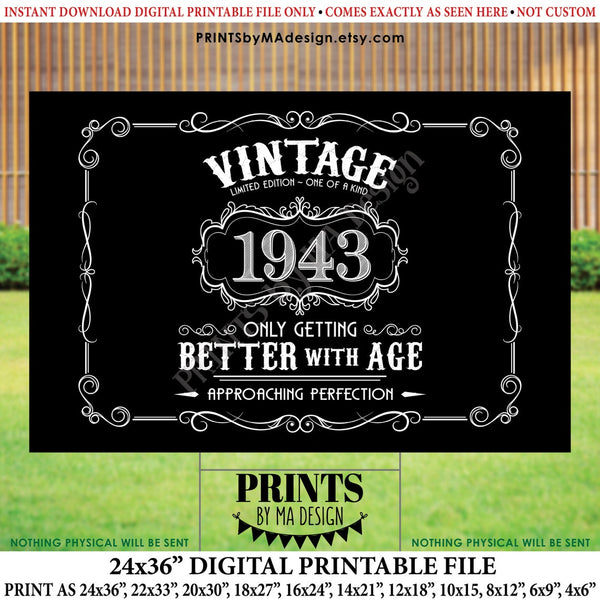 1943 Birthday Sign, Vintage Better with Age Poster, Whiskey Theme Decoration, PRINTABLE 24x36” Black & White Landscape 1943 Sign, Instant Download Digital Printable File