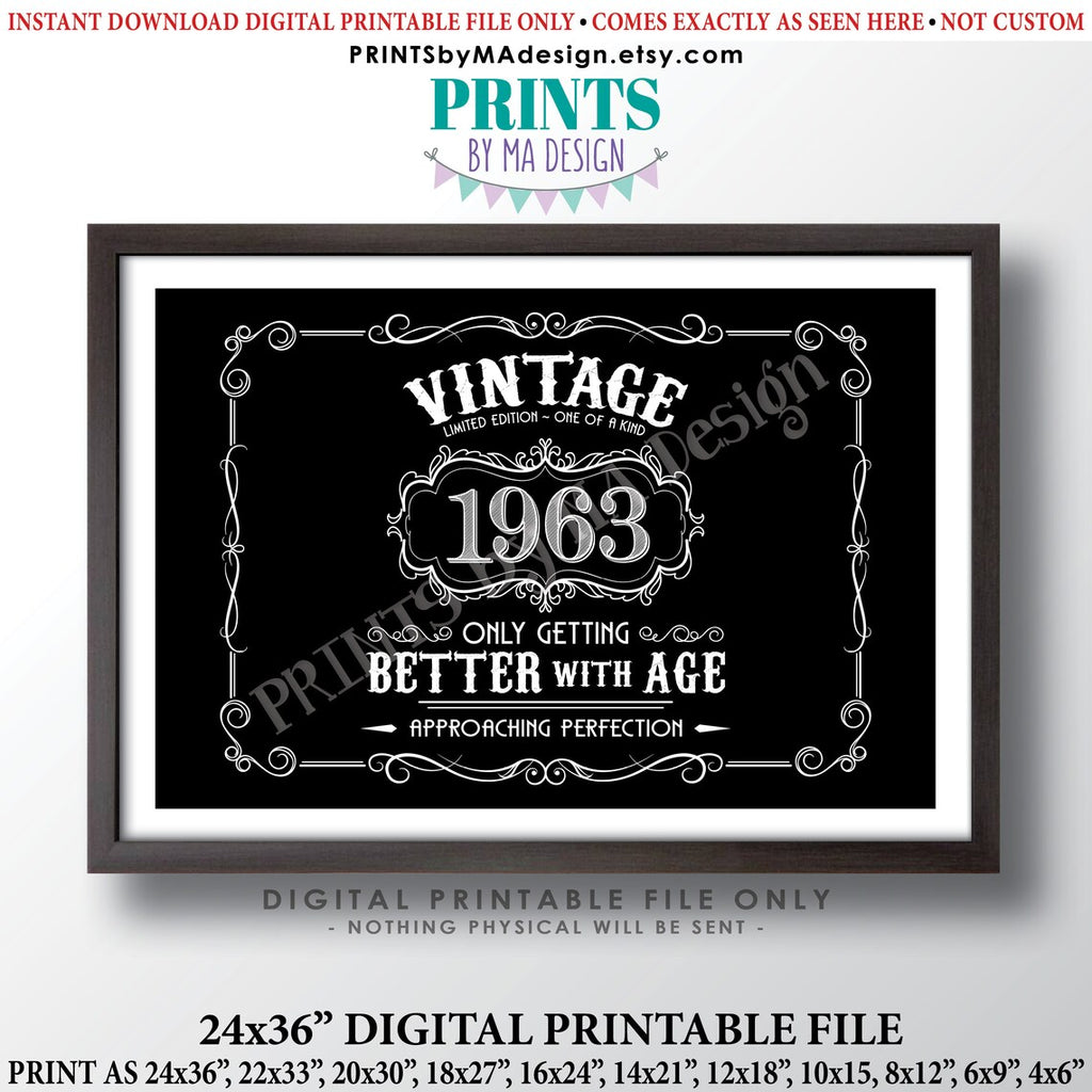 1963 Birthday Sign, Vintage Better with Age Poster, Whiskey Theme Decoration, PRINTABLE 24x36” Black & White Landscape 1963 Sign, Instant Download Digital Printable File