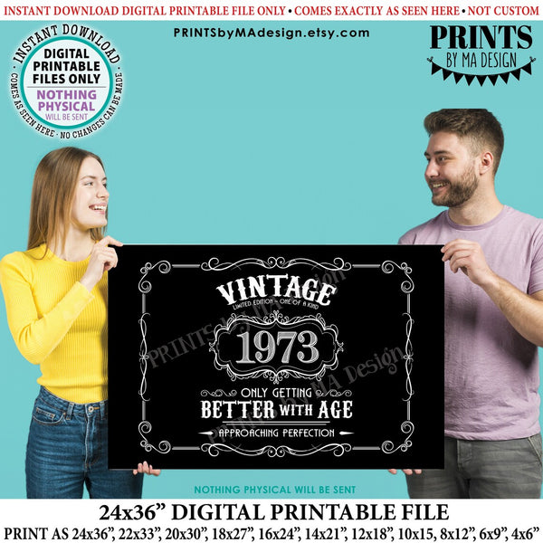 1973 Birthday Sign, Vintage Better with Age Poster, Whiskey Theme Decoration, PRINTABLE 24x36” Black & White Landscape 1973 Sign, Instant Download Digital Printable File
