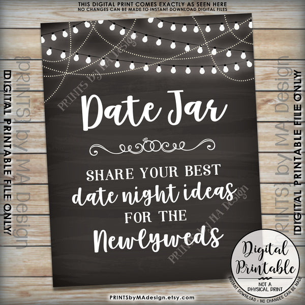 Date Jar Sign, Share your best Date Ideas with the Newlyweds, Share Date Night Ideas, 8x10” Chalkboard Style Printable Instant Download - PRINTSbyMAdesign