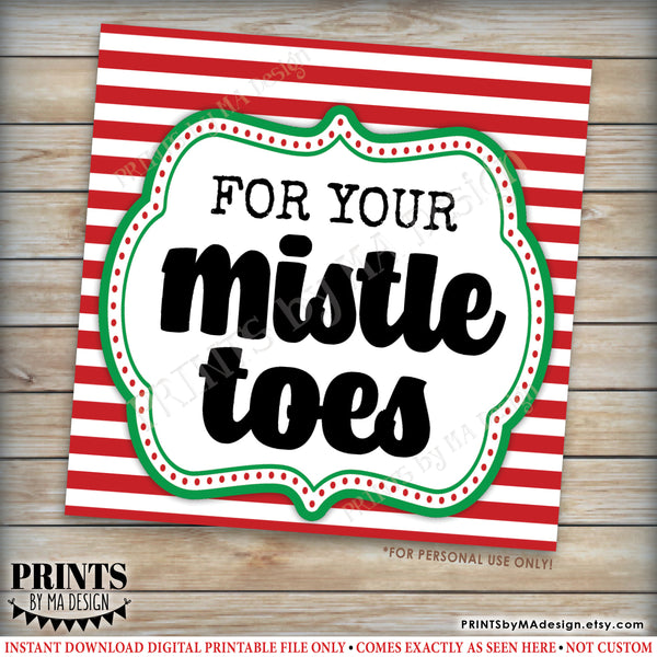 For Your Mistle Toes Nail Polish Gift Tags, Christmas Stocking Stuffer, Xmas Mani Pedi Mistle-Toe, 2x2" tags on 8.5x11" PRINTABLE Sheet
