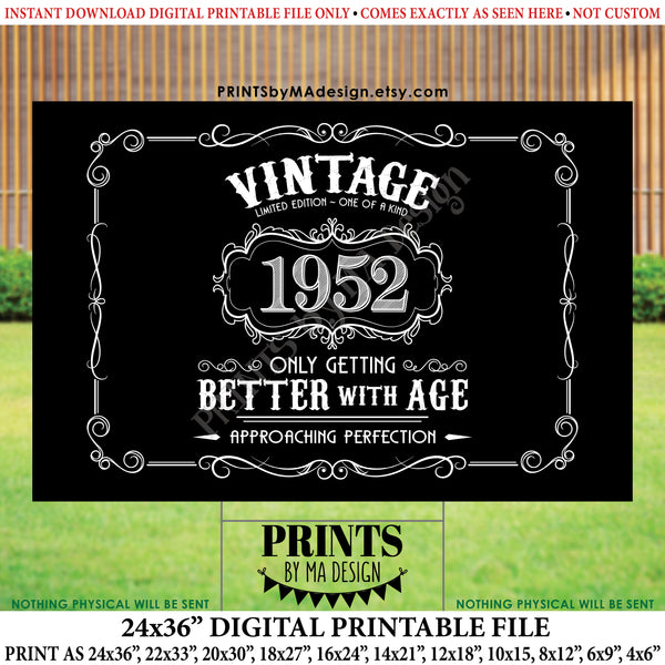 1952 Birthday Sign, Vintage Better with Age Poster, Whiskey Theme Black & White PRINTABLE 24x36” Landscape 1952 Sign, Instant Download Digital Printable File