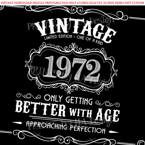 1972 Birthday Sign, Vintage Better with Age Poster, Whiskey Theme Black & White PRINTABLE 24x36” Landscape 1972 Sign, Instant Download Digital Printable File