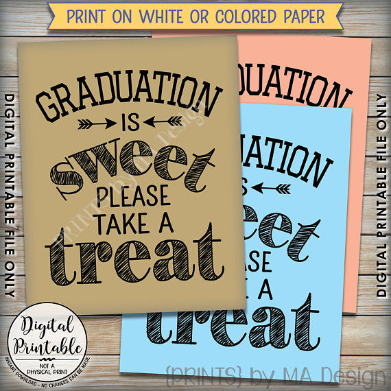 Graduation Party Decor, Graduation is Sweet Please Take a Treat, Sweet Treat Graduation Party Sign, Grad Treat, Black Text, 8x10” Printable Sign <Instant Download> - PRINTSbyMAdesign
