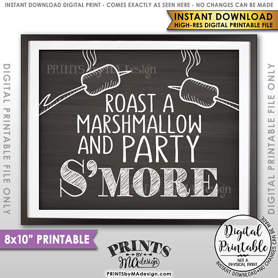 S'more Sign, Party Smore, Roast S'mores Wedding, Birthday, Graduation, Campfire, 8x10” Chalkboard Style Printable Sign<Instant Download> - PRINTSbyMAdesign