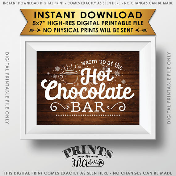 Hot Chocolate Sign, Warm Up at the Hot Chocolate Bar Sign, Rustic Wood Style PRINTABLE 5x7” sign <Instant Download> - PRINTSbyMAdesign