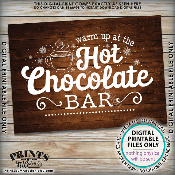 Hot Chocolate Sign, Warm Up at the Hot Chocolate Bar Sign, Rustic Wood Style PRINTABLE 5x7” sign <Instant Download> - PRINTSbyMAdesign