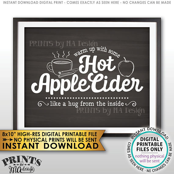 Apple Cider Sign, Warm Up with some Hot Apple Cider a Hug from the Inside, Autumn Decor, Chalkboard Style PRINTABLE 8x10" <Instant Download> - PRINTSbyMAdesign