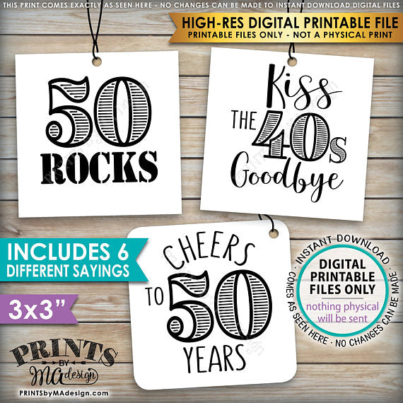 50th Birthday Party Candy Signs, 50th Candy Bar, 50 Sucks, 50 Blows, 50 Rocks, Kiss 40s Goodbye, Cheers to 50 years, Welcome to the Golden years, Square 3x3" tags on 8.5x11" PRINTABLE <Instant Download> - PRINTSbyMAdesign