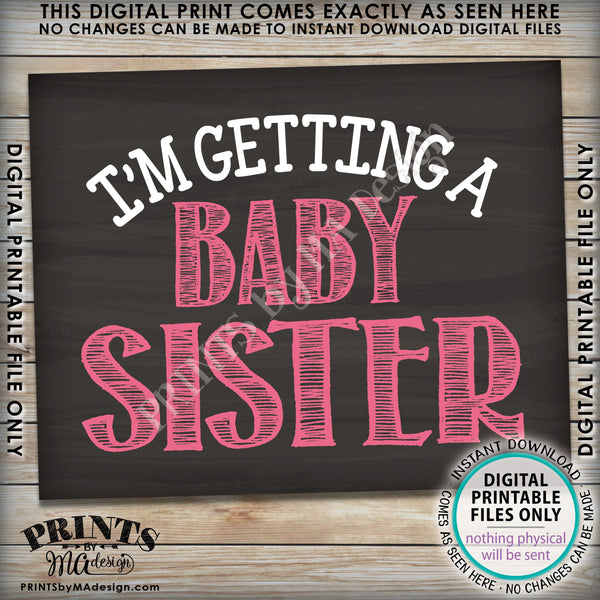 I'm Getting a Baby Sister Gender Reveal Pregnancy Announcement Sign, It's a Girl, PRINTABLE Chalkboard Style 8x10/16x20” Sign <Instant Download Digital Printable File> - PRINTSbyMAdesign