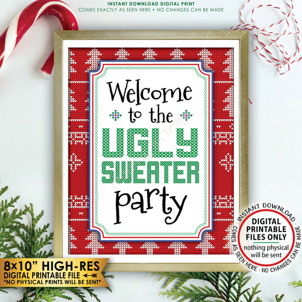 Welcome to the Ugly Sweater Party Sign, Ugly Christmas Sweater Party, Tacky Sweater Party, Instant Download PRINTABLE 8x10" Welcome Sign - PRINTSbyMAdesign
